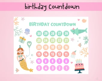 Birthday Countdown Printable, Kids Birthday Countdown, Mermaid Birthday Countdown, Milestone Birthday Calendar,