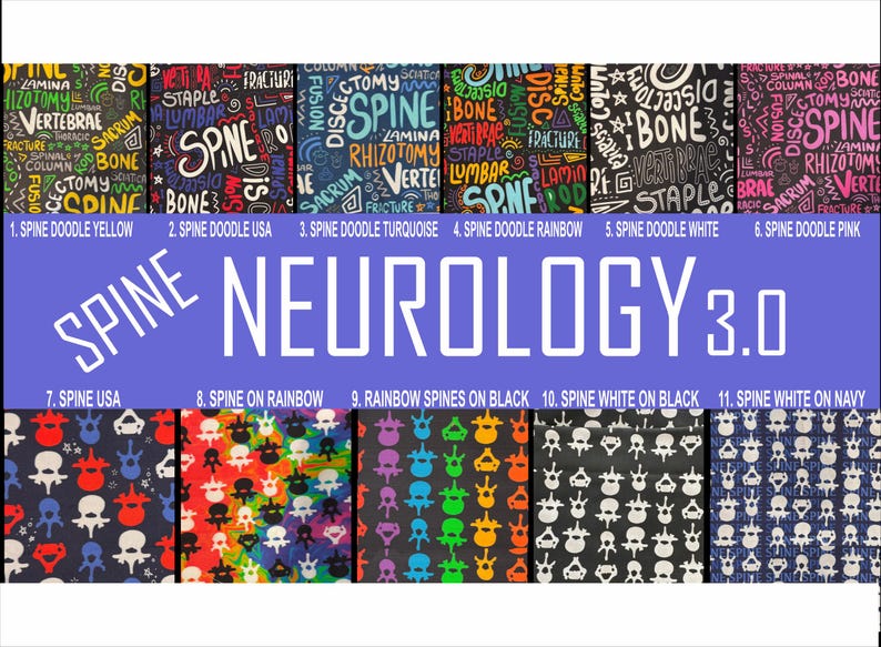 K&ouml;nnte beinhalten: Eine Collage aus 11 verschiedenen Designs f&uuml;r Stoffe mit einer Wirbels&auml;ule und dem Text "SPINE NEUROLOGY 3.0" oben. Die Designs beinhalten eine Wirbels&auml;ulen-Kritzelei in Gelb, USA, T&uuml;rkis, Regenbogen, Wei&szlig; und Rosa, eine Wirbels&auml;ule auf Regenbogen, Regenbogen-Wirbels&auml;ulen auf Schwarz, wei&szlig;e Wirbels&auml;ule auf Schwarz und wei&szlig;e Wirbels&auml;ule auf Marineblau.