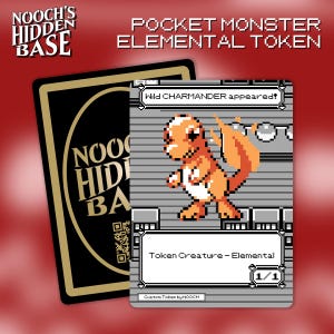 Puede incluir: Una tarjeta personalizada de Pocket Monster Elemental Token con un Charmander naranja. La tarjeta tiene el texto "Wild CHARMANDER appeared!" y "Token Creature - Elemental". El reverso es negro con texto dorado y un logotipo.
