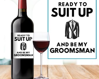 Groomsman Wine Bottle Label Groomsman Proposal Label Best Man Wine Ask Groomsman Gift Best Man Proposal Wedding Party Proposal Wine Label