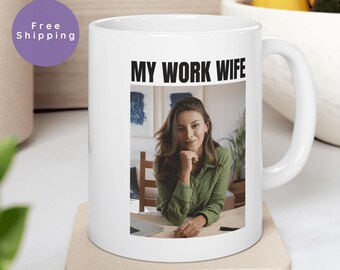 Picture Coffee Cup, Custom Photo Mug, BPA Free, Gift for Work Wife