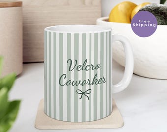 Work Bestie Mug, Ceramic Coffee Cup, Stripe Design, Gift For Velcro Coworker