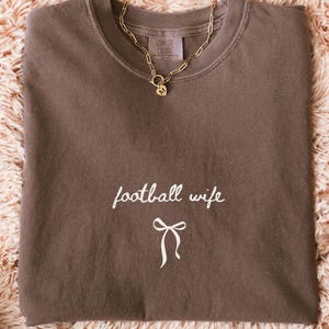 Coquette Football Wife Shirt, Comfort Colors Football Wife Bow Shirt, In My Football Wife Game Day Tee, Gameday Wife, Minimalist Football
