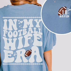 Retro Football Wife Shirt, Custom Comfort Colors Football Wife Shirt, In My Football Wife Era Game Day Tee, Personalized Gameday Wife Shirt