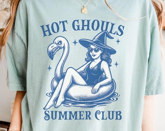 Hot Ghouls Summer T-Shirt: Goth Summerween Comfort Colors Tee
