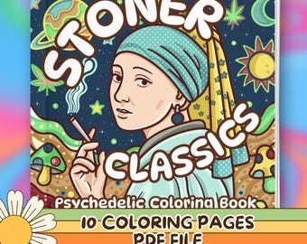 Stoner Classics Fun Parodic Coloring Book | 10 Cute & Cozy Pages for Adults |  Trippy Groovy Self-Care Coloring Pages | Instant PDF Download