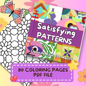 Può includere: Immagine di un libro da colorare intitolato "Satisfying PATTERNS" con una copertina viola. Accompagnato da una pagina da colorare floreale in bianco e nero e da uno striscione con la scritta "80 COLORING PAGES PDF FILE". È presente anche una farfalla.