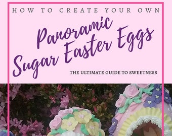 Panoramic Sugar Easter Eggs: The Ultimate Guide to Sweetness
