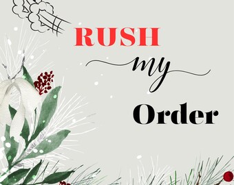 Rush my Order