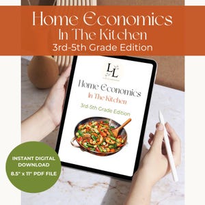 Kitchen & Cooking Skills Unit Study (Grades 3–5) | Printable Life Skills Curriculum | Homeschool Lesson Plans
