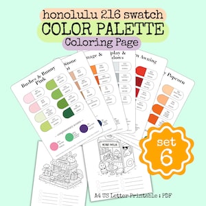 May include: A set of six color palette coloring pages with the text "honolulu 216 swatch COLOR PALETTE Coloring Page". Each page features color swatches and illustrations. The set includes a "set 6" sticker and the text "A4 US Letter Printable : PDF".