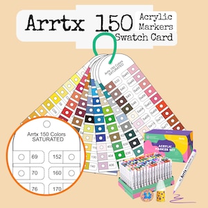 Peut inclure: Ensemble de nuanciers Arrtx 150 Acrylic Markers Swatch Card avec un nuancier en éventail, des pastilles numérotées, une boîte de marqueurs et un marqueur. Le texte Arrtx 150 Acrylic Markers Swatch Card et Arrtx 150 Colors SATURATED est visible.