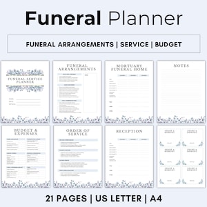May include: A printable funeral planner with 21 pages, including sections for funeral arrangements, service details, budget, notes, and reminders. The planner features a blue and white floral design.