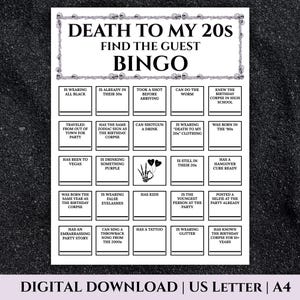 Op de afbeelding: Een zwart-witte bingokaart met de titel "Death to My 20s: Find the Guest Bingo". De kaart heeft 25 vakjes met verschillende prompts die betrekking hebben op een 20e verjaardagsfeest.