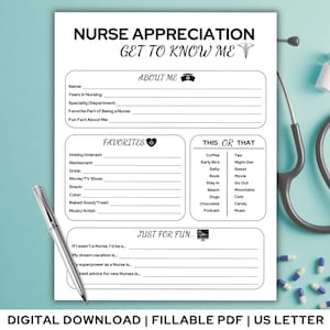 May include: A printable "Get to Know Me" form for nurses. The form includes sections for "About Me", "Favorites", "This or That", and "Just for Fun".