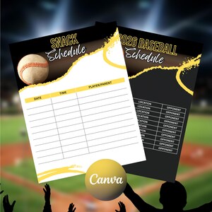 May include: Two baseball schedule templates, one for snacks and one for the 2026 season. The snack schedule is white with a baseball graphic and yellow accents. The 2026 schedule is black with yellow accents. The Canva logo is in the foreground.