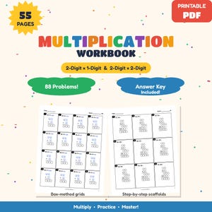 May include: A 55-page printable PDF multiplication workbook featuring 2-digit by 1-digit and 2-digit by 2-digit math problems. The cover displays 88 problems, an answer key, box-method grids, and step-by-step scaffolds for math practice.