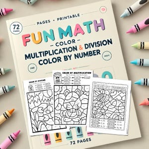 Pode incluir: Um livro de atividades matemáticas imprimível de 72 páginas intitulado Fun Math Color Multiplication & Division Color By Number, com três folhas de exercícios em preto e branco com ilustrações de animais e natureza, rodeado por lápis de cera coloridos.