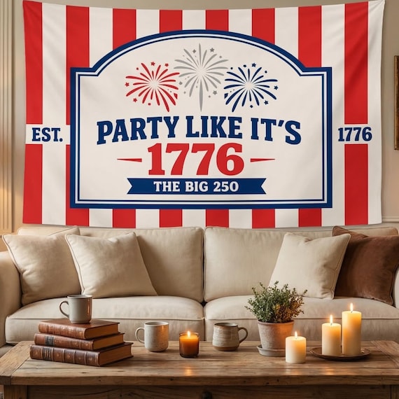 Party Like 1776 Tapestry 250th Anniversary Patriotic 4th of July Party Banner