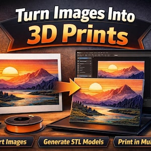 May include: Image showing the process of converting images into 3D prints. The image features a landscape painting of a sunset over mountains, displayed on a computer screen and as a 3D print. The text reads "Turn Images Into 3D Prints."