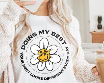 Mental Health T-Shirt Doing My Best, Y2K Shirt, Anxiety Shirt, Mental Health T-Shirt For Women, Depression Shirt, Motivational T-Shirt