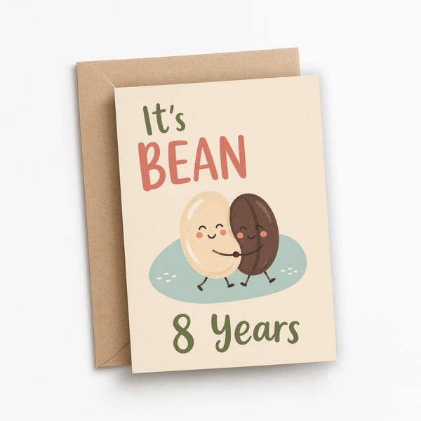Funny 8 Year Anniversary Card | Cute Bean Pun Card for Husband or Wife | 8th Wedding Anniversary