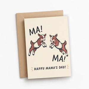 May include: Greeting card with a tan envelope. The card features two cartoon goats with red and white fur, jumping. The word "MA!" is above and below the goats. The text "HAPPY MAMA'S DAY!" is below the goats.