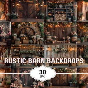 May include: A collection of 30 rustic barn backdrop digital images. The images feature various wooden barn settings with string lights, greenery, and rustic decor.  The images are perfect for photographers and designers looking to create a rustic, vintage, or farmhouse aesthetic.