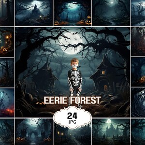 May include: A collection of 24 digital images featuring eerie forest scenes with dark trees, full moons, jack-o'-lanterns, and a child in a skeleton costume. The text EERIE FOREST and 24 JPG is displayed over the central image composition.