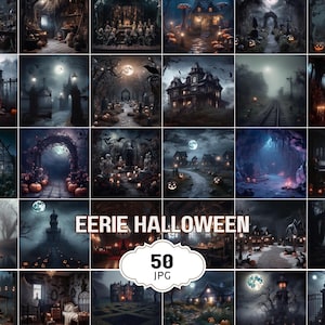 May include: A digital collection of 50 JPG images featuring eerie Halloween scenes, including haunted houses, graveyards, and moonlit landscapes with pumpkins. The central text reads EERIE HALLOWEEN 50 JPG on a white scalloped label.