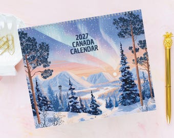 2027 Canada Travel Calendar, Illustrated Wall Calendar | Whimsical Gouache Art Prints of Canada's Landmarks & Nature, Monthly Planner, Home