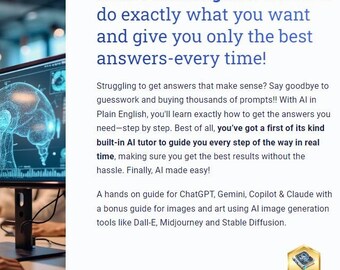 AI in gewoon Engels: stapsgewijze handleiding voor het beheersen van ChatGPT/DALL-E-prompts voor probleemoplossing, creativiteit en dagelijkse taken!  Beste antwoorden!