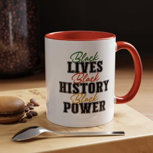 Black History Coffee Mug, Black History Month Mug, African American History Mug, Black History Cup, Black History Celebration, Black Teacher