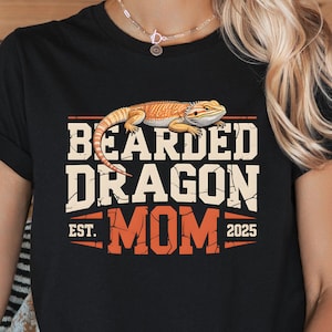 Bearded Dragon Mom, Bearded Dragon Lover Gift, Gift for Bearded Dragon Lover, Bearded Dragon Shirt, Animal Lover Gift, Funny Dragon Shirt
