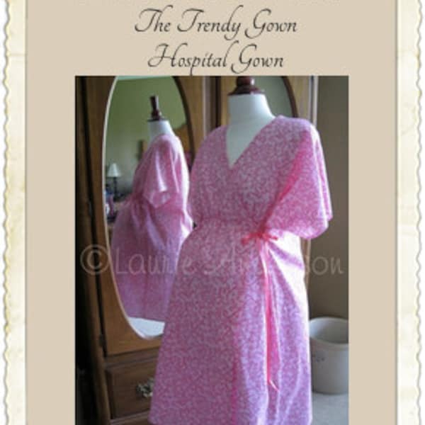 The Trendy Hospital Gown ePattern
