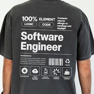 Software Engineer Funny Comfort Colors T-shirt, Programmer Gift, Developer Tee, Coding Shirt, Computer Science Top, Engineering Shirt
