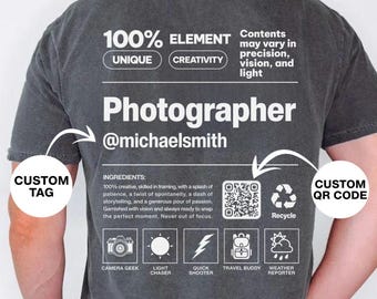Photographer Funny Custom Shirt, Personalized Comfort Color Tee, Wedding Photographer, Gift for Photographer, Photography Lover, QR Code Tee