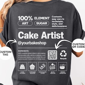 Custom Cake Artist Comfort Colors T-Shirt, Funny Baker Gift, Baking Shirt, Foodie Chef Shirt, QR Code Shirt, Trendy Cake Decorator Gift