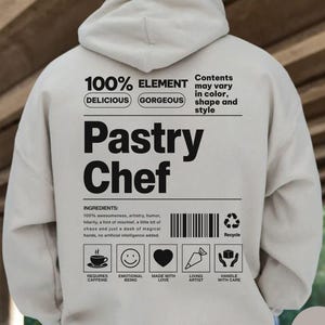 Pastry Chef Hoodie, Baker Sweatshirt, Bakery Hoodie, Baker Gift, Baking Lover Gift, Funny Baking Hoodie, Culinary Teacher, Baker Woman Gift
