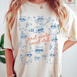 Feral Aunt Social Club Shirt, Funny Raccoon Shirt, Pregnancy Reveal Shirt, Aunt To Be Gifts, New Aunt, Sister Gift, Cool Aunt Tee