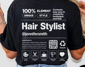 Custom Hairstylist T-Shirt, Custom Hairdresser Shirt, Gift for Hair Stylist, Cosmetology Grad Gift, Cosmetologist Tee, Comfort Colors Shirt