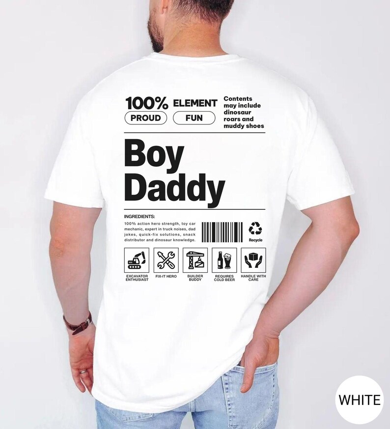 Comfort Colors® Custom Boy Dad Shirt, Funny Dad T-Shirt, Father's Day Gift for Him, Gifts for Dad, Cool Daddy Tee, New Dad Gift White