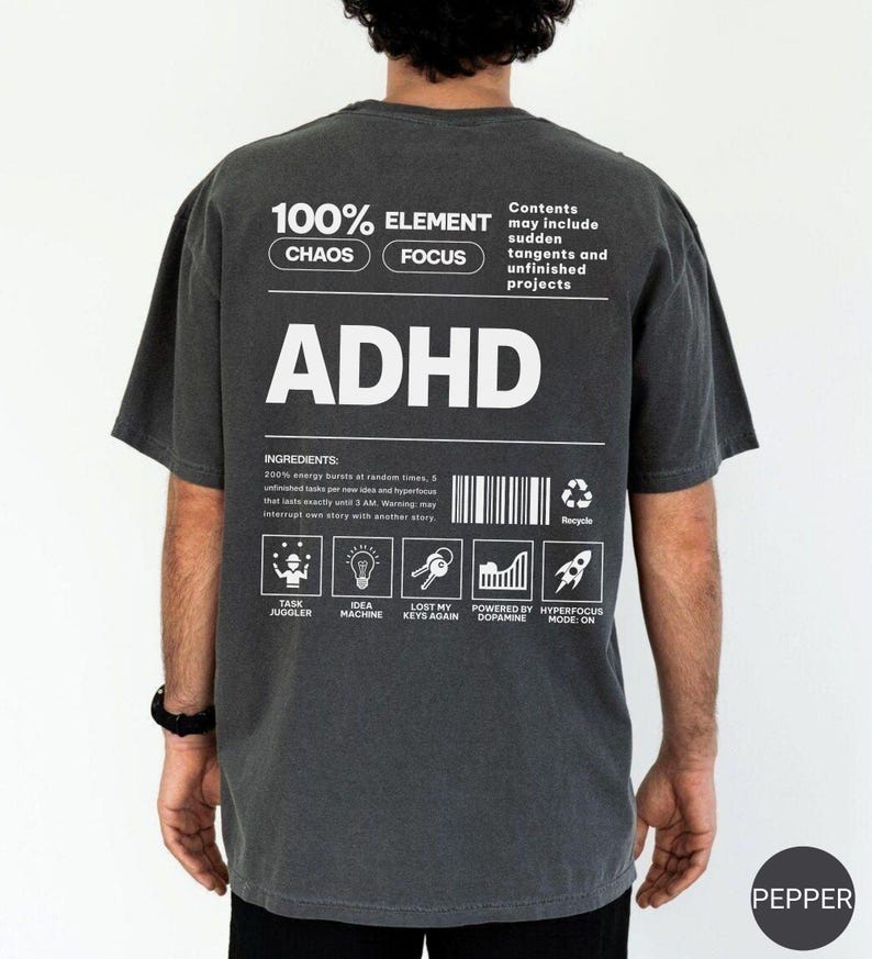 ADHD Funny Comfort Colors T-shirt, Sarcastic Humor Tee, Neurodiversity ...