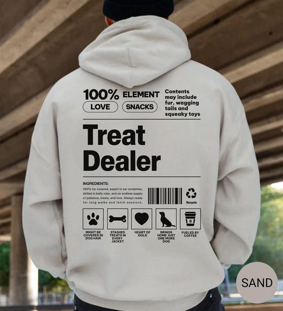 Funny Dog Lover Hoodie, Treat Dealer Hoodie, Dog Mom Gift, Dog Dad Gift, Dog Owner, Pet Lover Gift, Funny Dog Sweatshirt , Dog Hoodie