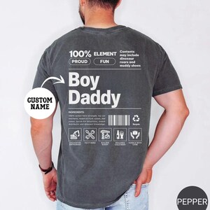 Comfort Colors® Custom Boy Dad Shirt, Funny Dad T-Shirt, Father's Day Gift for Him, Gifts for Dad, Cool Daddy Tee, New Dad Gift Pepper