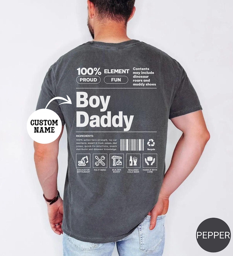 Comfort Colors® Custom Boy Dad Shirt, Funny Dad T-Shirt, Father's Day Gift for Him, Gifts for Dad, Cool Daddy Tee, New Dad Gift Pepper