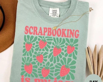 Scrapbooking Is My Jam Shirt, Cute Scrapbooker Tee