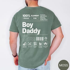 Comfort Colors® Custom Boy Dad Shirt, Funny Dad T-Shirt, Father's Day Gift for Him, Gifts for Dad, Cool Daddy Tee, New Dad Gift Moss