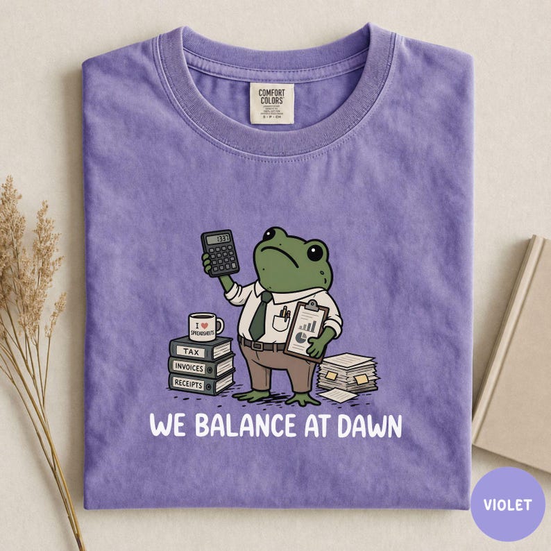 Funny Accounting Shirt, Accountant Gift, Bookkeeper Apparel, Finance Tshirt, CPA Clothing, Tax Season Top Violet