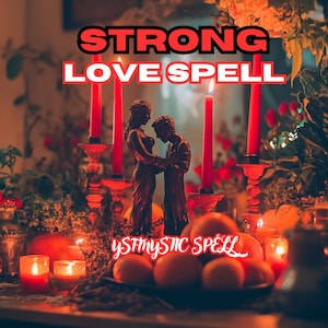 Hechizo de amor súper fuerte, Hechizo de amor y disculpa fuerte, Hechizo de amor de obsesión extrema,